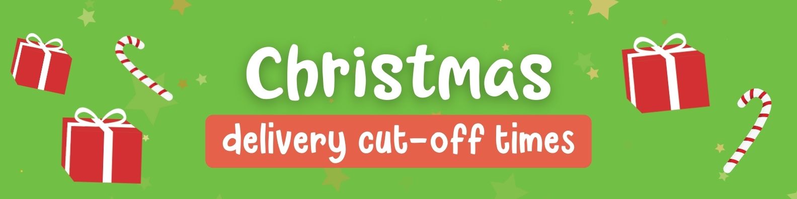 Christmas Delivery Cut off Times
